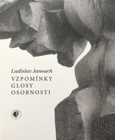 Ladislav Janouch: Vzpomínky, glosy, osobnosti