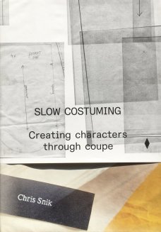 Slow Costuming: Creating characters through coupe