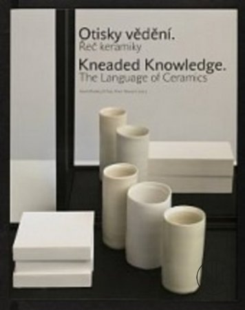 Kneaded Knowledge. The Language of Ceramics