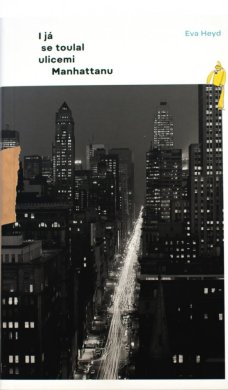 I já se toulal ulicemi Manhattanu