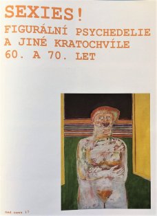 Sexies! Figurální psychedelie a jiné kratochvíle 60. a 70. let