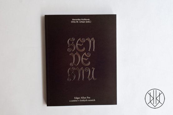 SEN VE SNU Edgar Allan Poe a umění v českých zemích