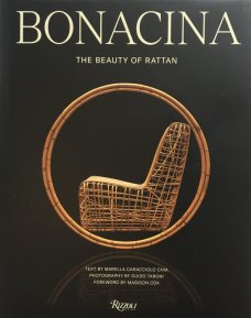 Bonacina: The Beauty of Rattan