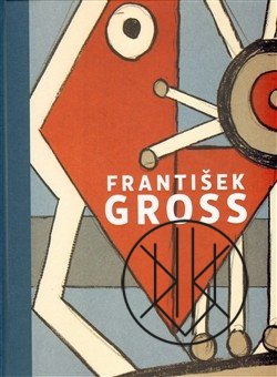 František Gross - Soupis grafického díla