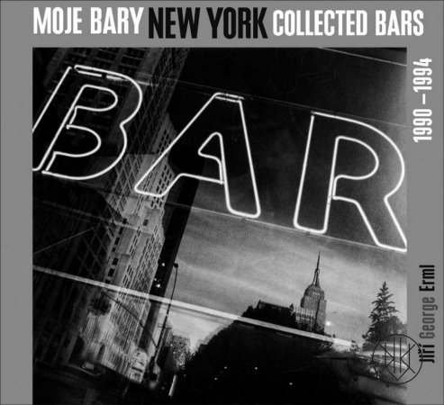 Moje bary NEW YORK Collected Bars: 1990 - 1994