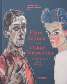 Egon Schiele and Oskar Kokoschka: Networkers and Rivals