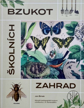 Bzukot školních zahrad