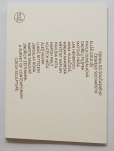 RE_FORM: a probe into contemporary Czech sculpture