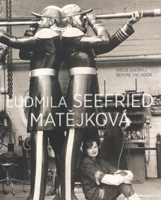 Ludmila Matějková: Before the Door