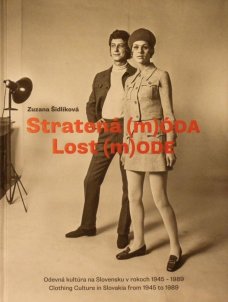 Stratená (m)óda