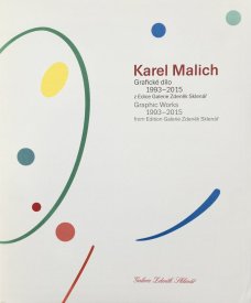 Karel Malich: Grafické dílo 1993–2015