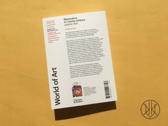 Illustration: A Concise History (World of Art)