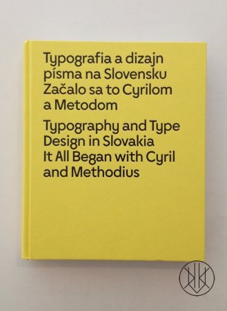 Typografia a dizajn písma na Slovensku. Začalo sa to Cyrilom a Metodom