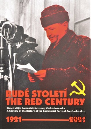 The Red Century 1921 - 2021