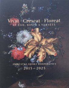 Vivat. Crescat. Floreat: Ať žije, roste a vzkvétá