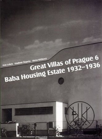 Great Villas of Prague 6 - Baba Housing Estate 1932-1936