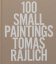 100 Small Paintings