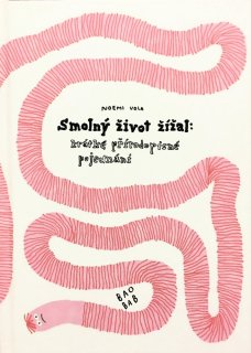 Smolný život žížal