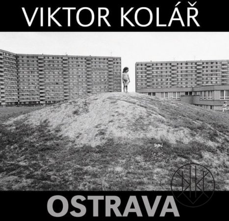 Viktor Kolář: Ostrava