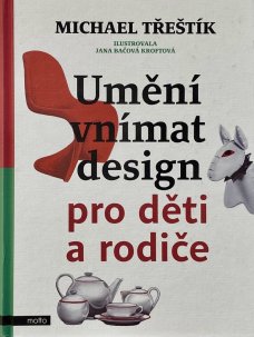 Umění vnímat design pro děti a rodiče