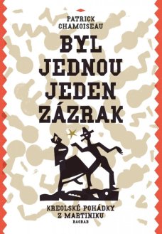 Byl jednou jeden zázrak