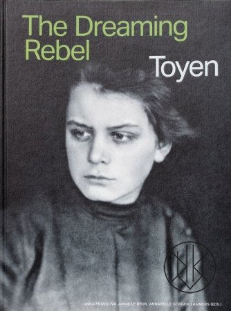 Toyen: The Dreaming Rebel
