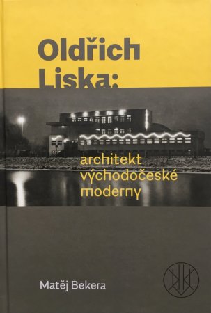 Oldřich Liska: Architekt východočeské moderny
