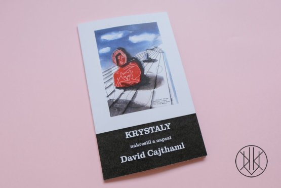 David Cajthaml - Krystaly