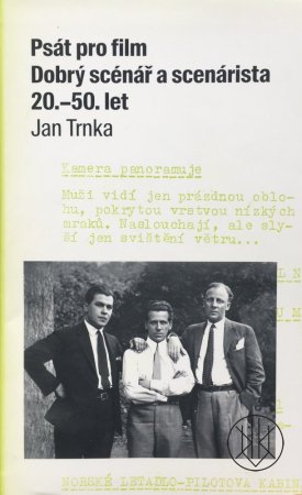 Psát pro film. Dobrý scénář a scénárista 20.-50. let