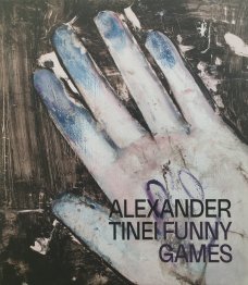 Alexander Tinei: Funny Games