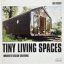 Tiny Living Spaces