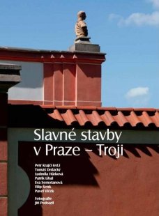 Slavné stavby v Praze - Troji