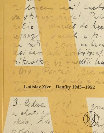 Ladislav Zívr. Deníky 1945-1952