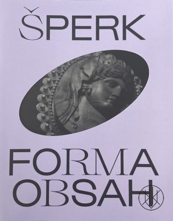 Šperk - forma - obsah