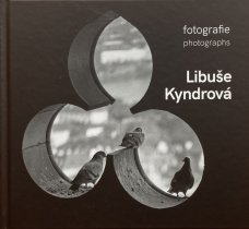 Libuše Kyndrová: Photographs