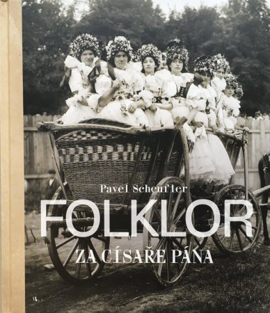 Folklor za císaře pána