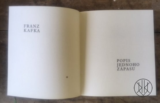 Franz Kafka , Popis Jednoho zápasu  - ilustrations Jaroslav Róna