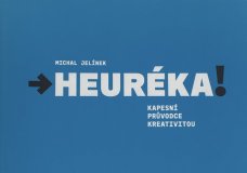 Heuréka! Kapesní průvodce kreativitou